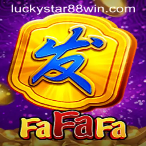 Discover the Thrills of FaFaFa: Unleash Luckystar 88
