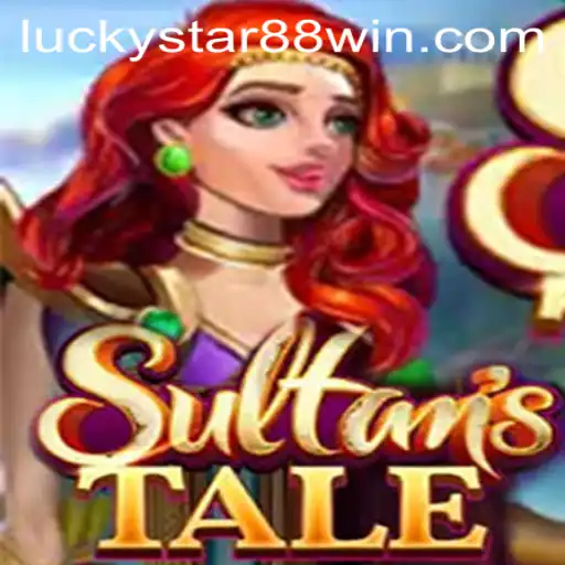 Discover the Thrilling World of Sultanstale: Unveiling Luckystar 88